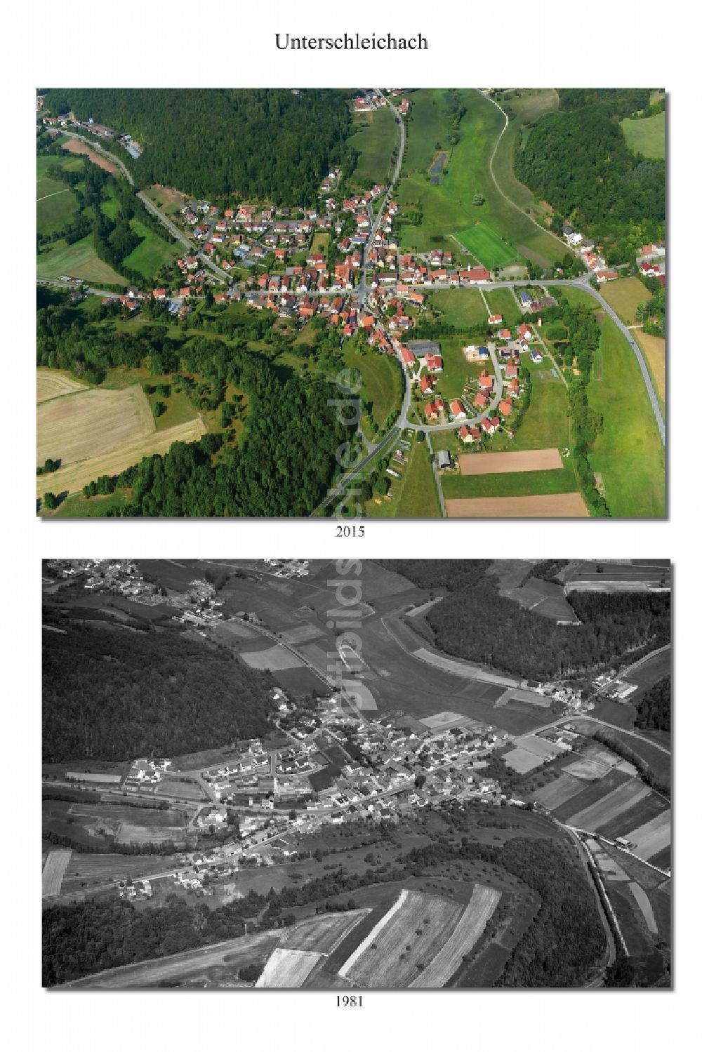 Luftaufnahme Unterschleichach - 1981 und 2015 Wandel der Dorf - Ansicht von Unterschleichach im Landkreis Haßberge im Bundesland Bayern