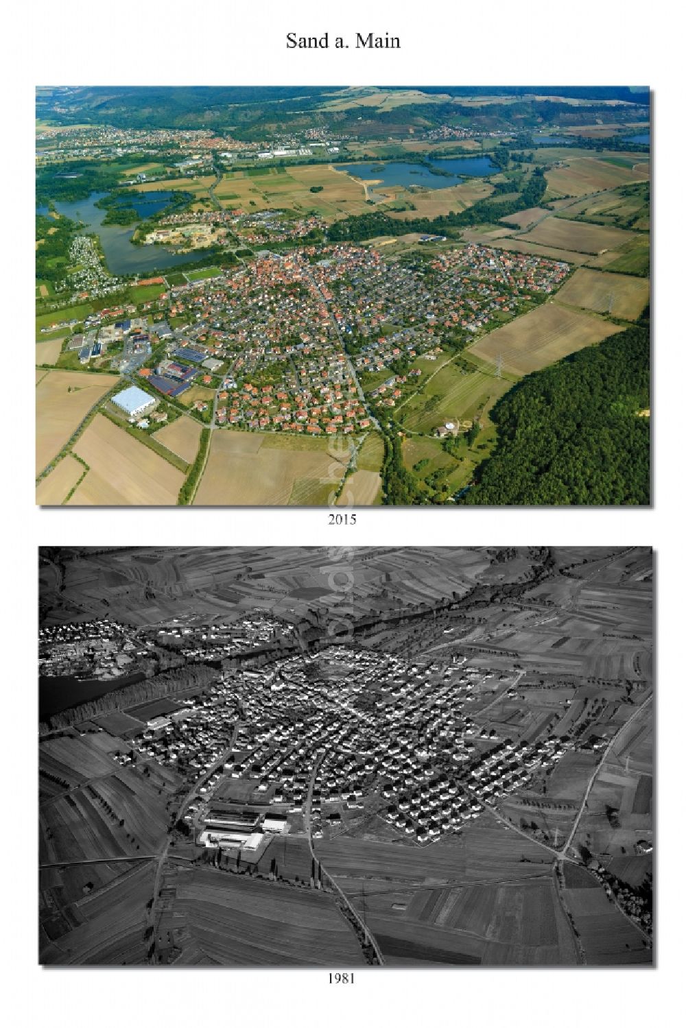 Luftbild Sand - 1981 und 2015 Wandel der Ortsansicht von Sand im Landkreis Haßberge im Bundesland Bayern