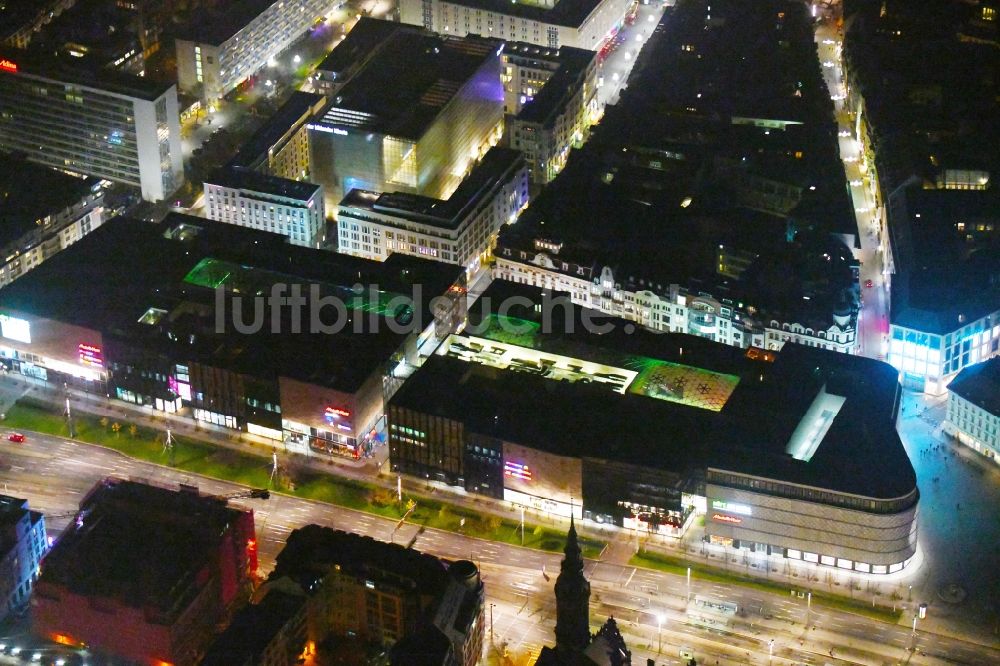 Nachtluftbild Leipzig - Nachtluftbild Neues Einkaufszentrums Höfe am Brühl in Leipzig im Bundesland Sachsen